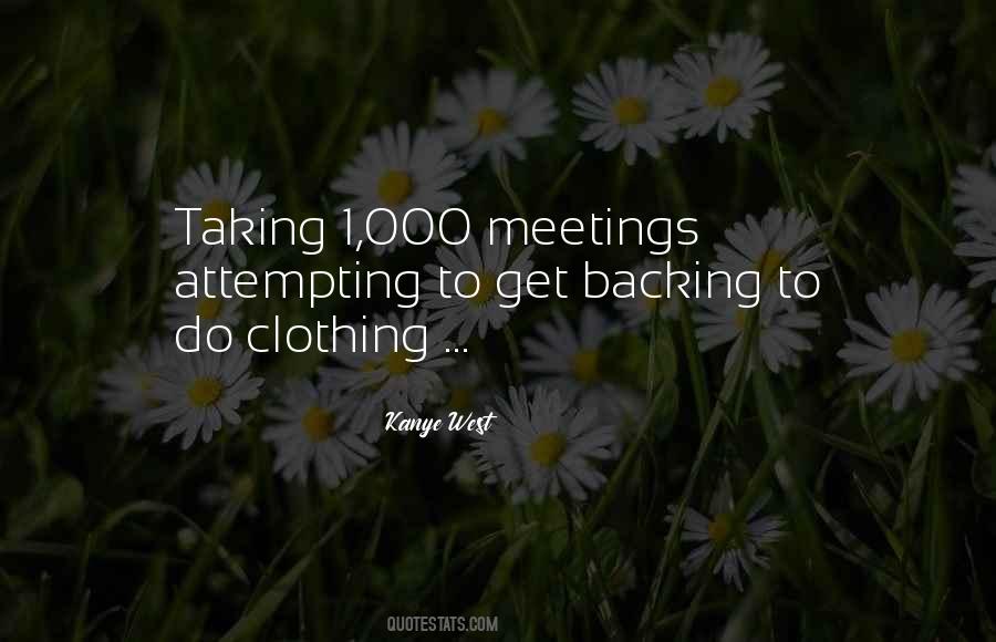 Quotes About Meetings #1424311