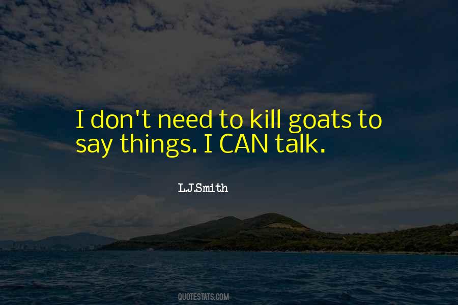 Quotes About Goats #478348