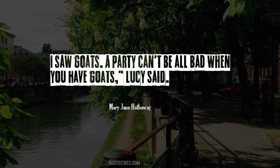 Quotes About Goats #829567