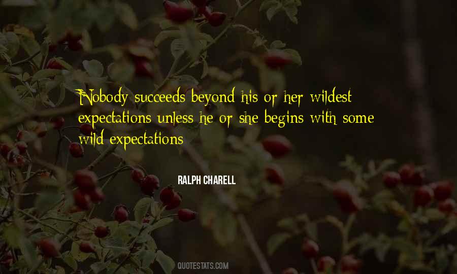 Quotes About Beyond Expectations #291867