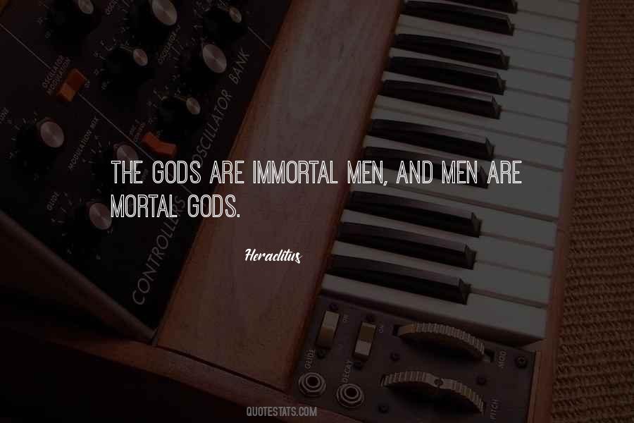 Gods And Men Quotes #133553