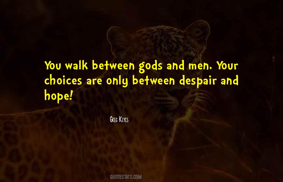 Gods And Men Quotes #586678