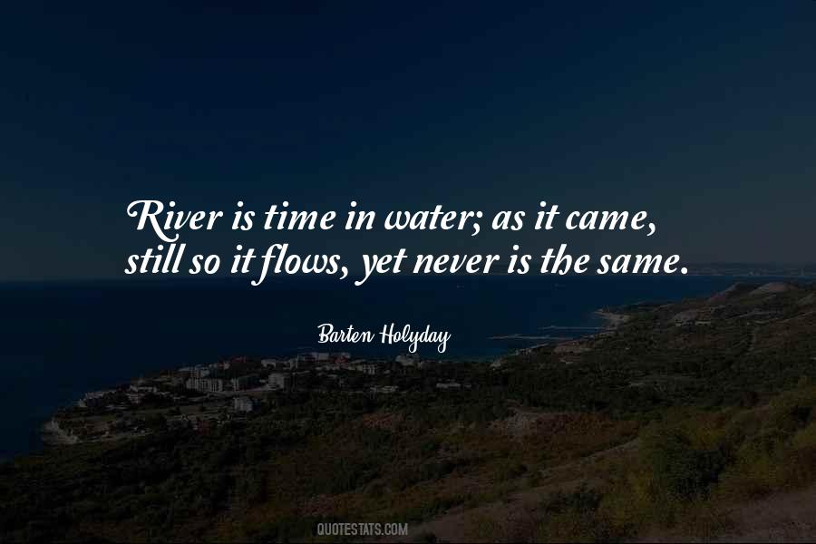 Quotes About Water Flows #155775