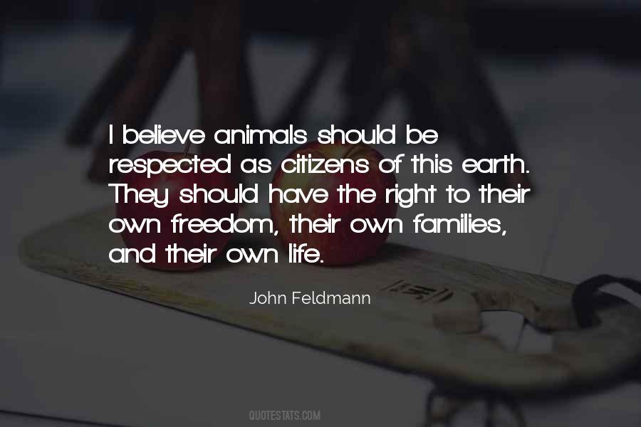 Quotes About Freedom For Animals #152270