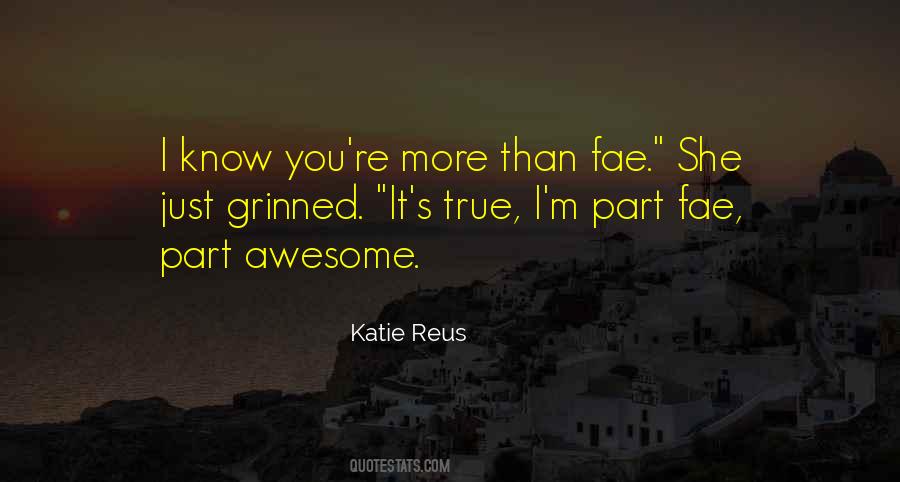 Quotes About You're Awesome #1038775