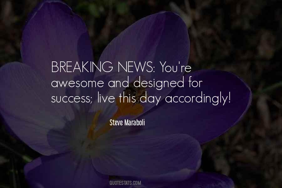 Quotes About You're Awesome #574258