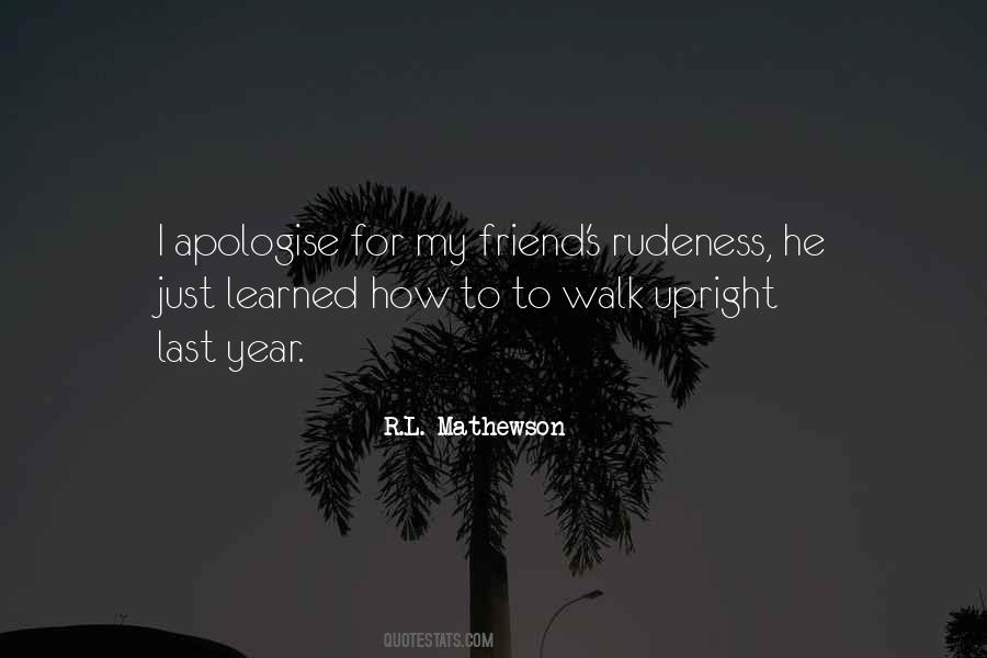 Quotes About Rudeness #644517