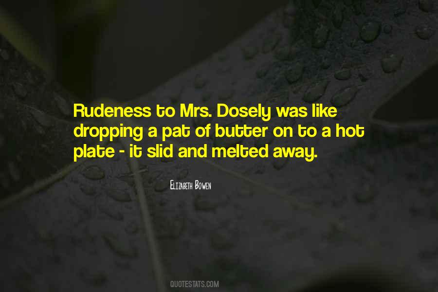 Quotes About Rudeness #83460