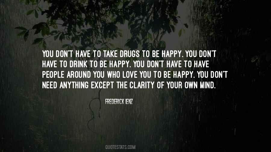 Quotes About Love Drugs #432292