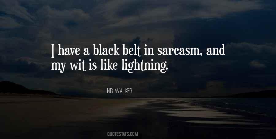 Black Lightning Quotes #360400