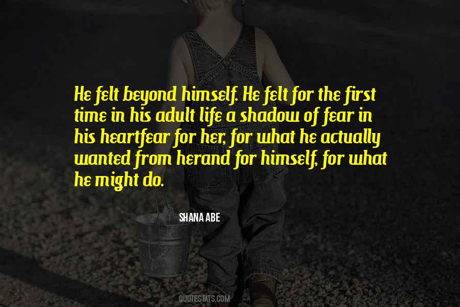 Shadow Life Quotes #254754