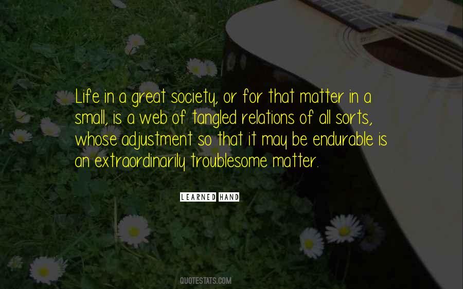 Great Society Quotes #1149264