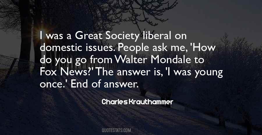 Great Society Quotes #1451625