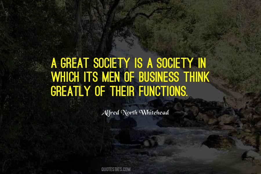 Great Society Quotes #514088