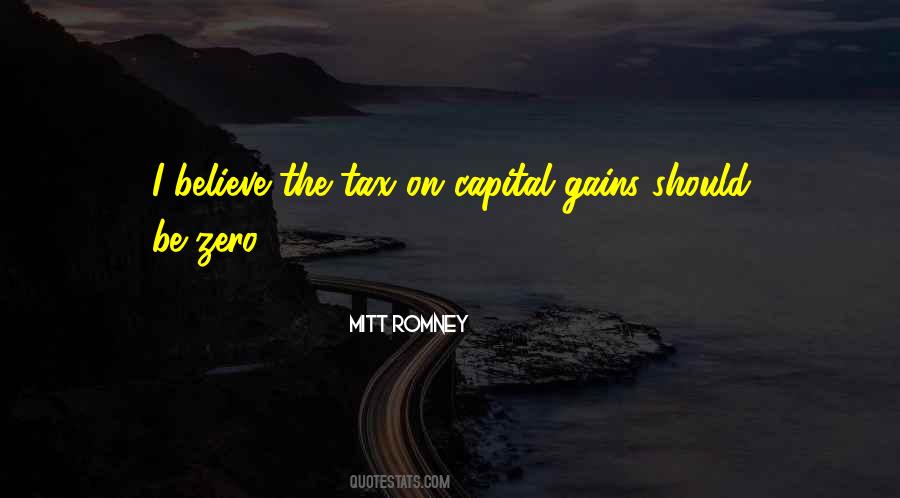 Quotes About Capital Gains Tax #1835109