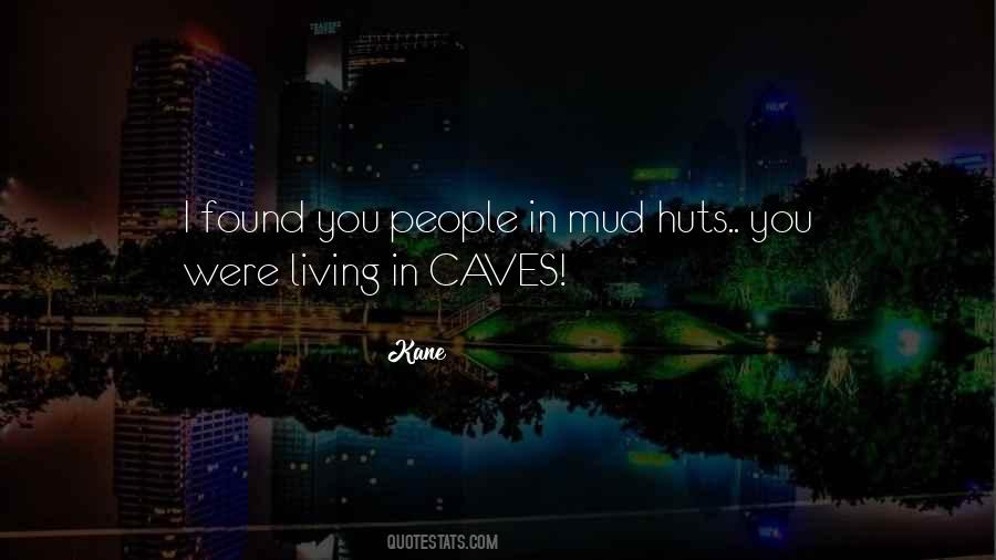 Quotes About Caves #291815