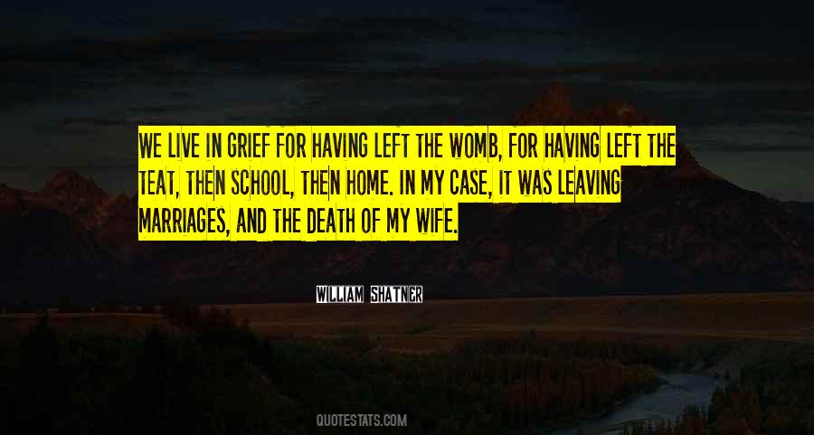 Quotes About Leaving School #1077019