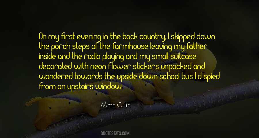 Quotes About Leaving School #164627
