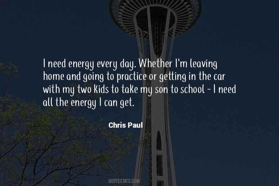 Quotes About Leaving School #1677778