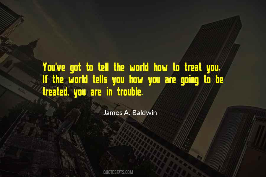 Trouble In The World Quotes #678036