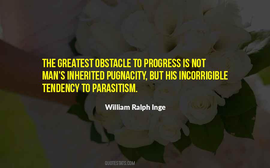 Greatest Obstacles Quotes #1371125