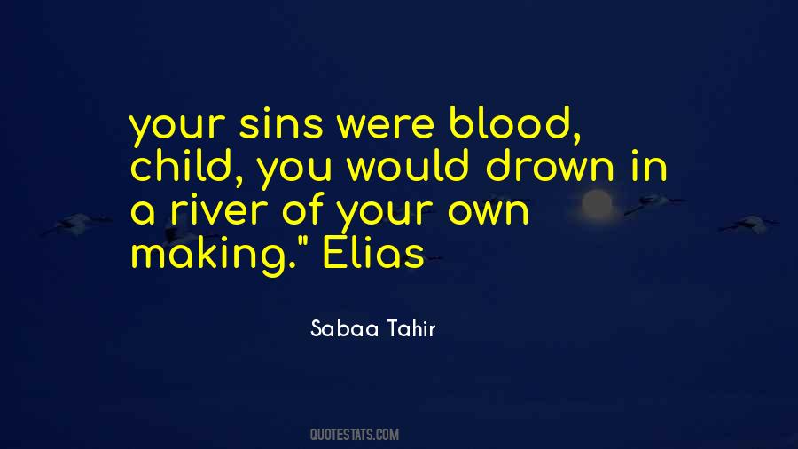 Blood On The River Quotes #317850