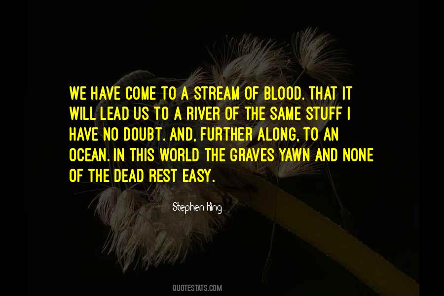 Blood On The River Quotes #885744