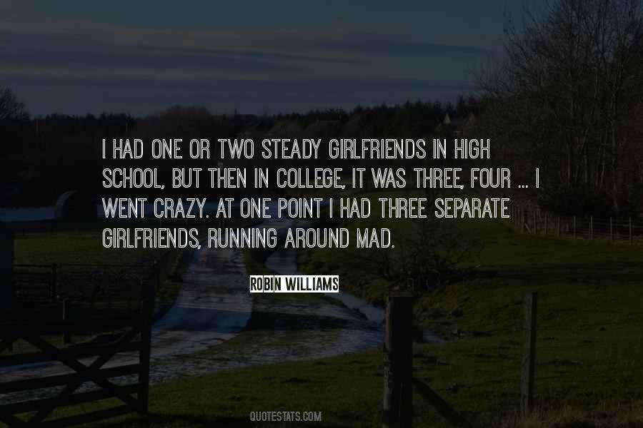 Quotes About A Crazy Ex Girlfriend #1072703