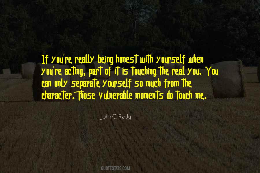 Quotes About Being Real And Honest #1762608