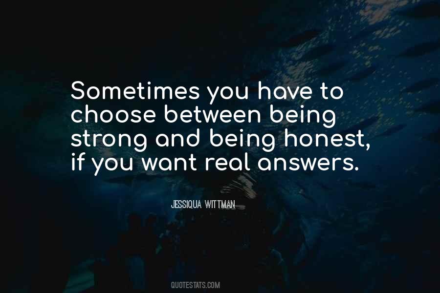 Quotes About Being Real And Honest #633505