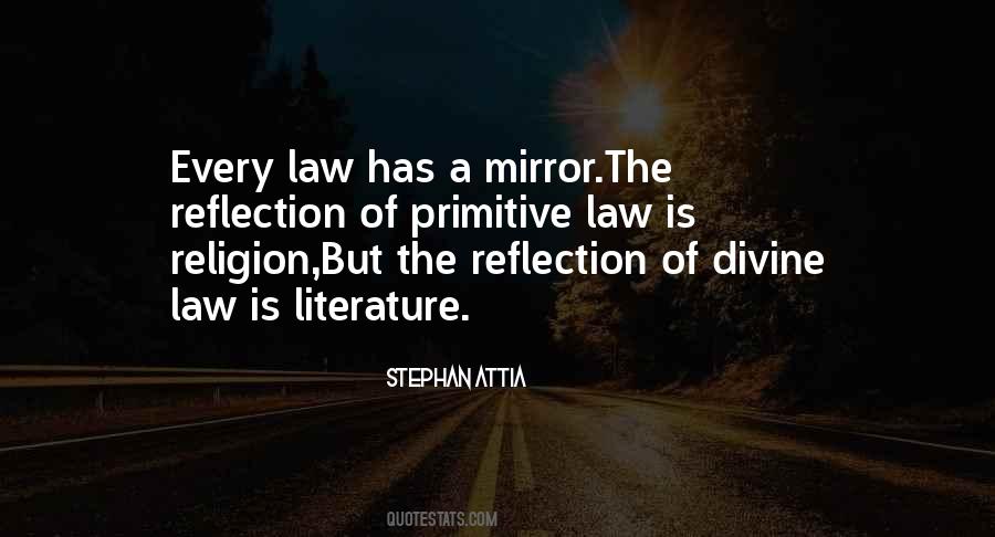 Quotes About Reflection Of Mirror #153726