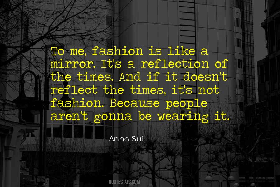 Quotes About Reflection Of Mirror #1624557
