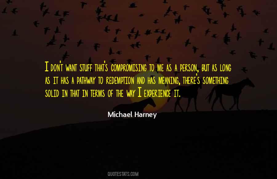 Quotes About Not Compromising Who You Are #109368