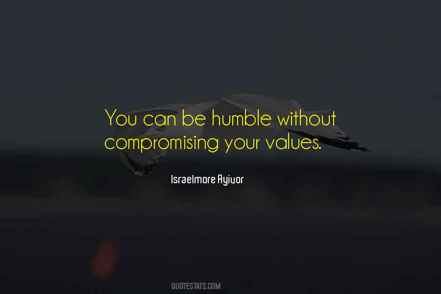 Quotes About Not Compromising Who You Are #201822
