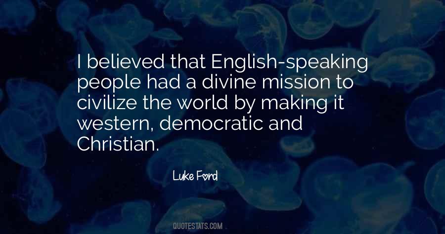Quotes About English Speaking #1558564