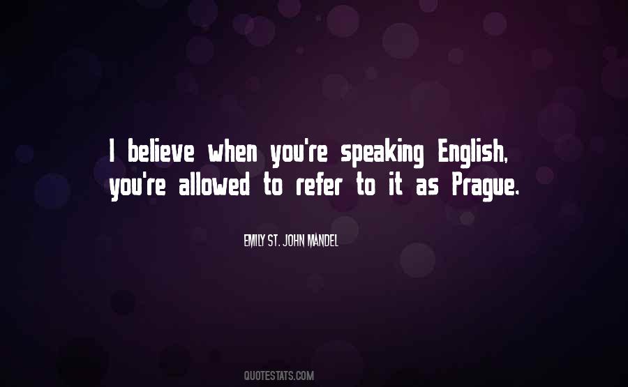 Quotes About English Speaking #348426