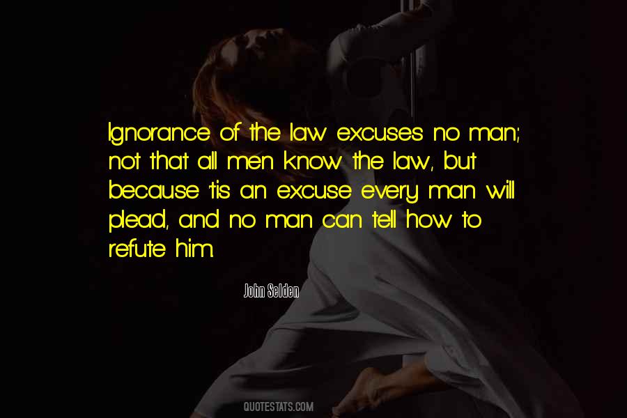 Quotes About Ignorance Of The Law #539210