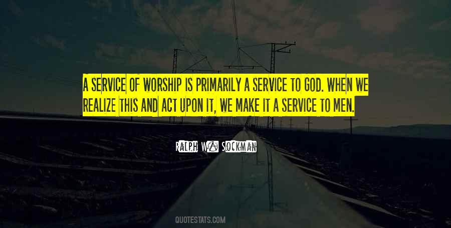 Quotes About Service To God #1840522