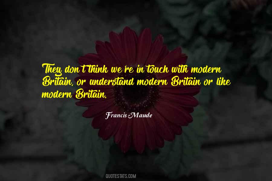 Quotes About Modern Britain #183680
