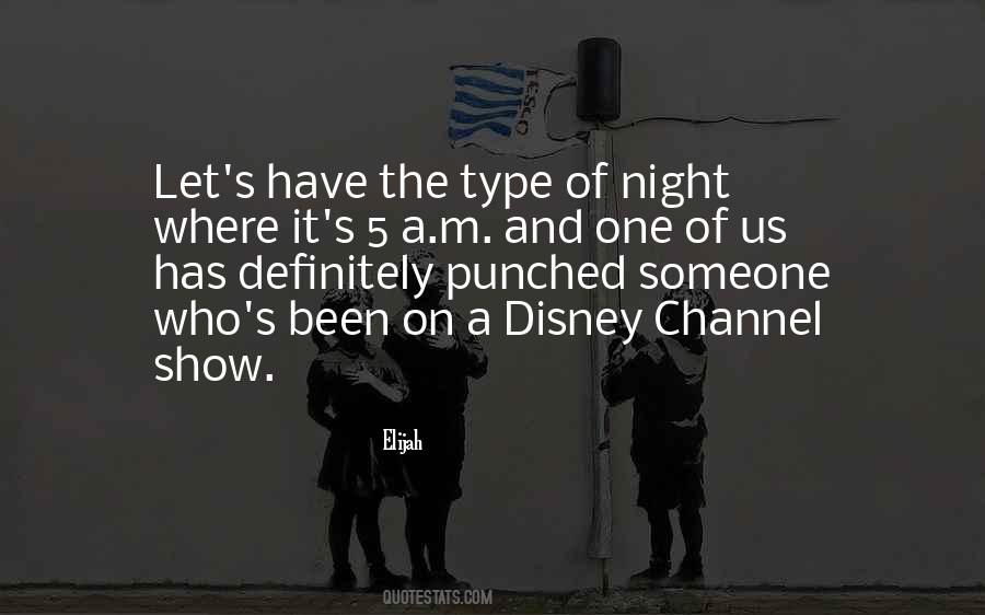 Disney Show Quotes #1764033