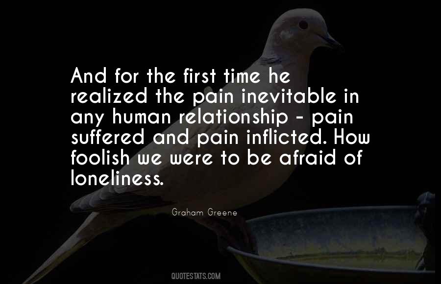 Quotes About Self Inflicted Pain #123894