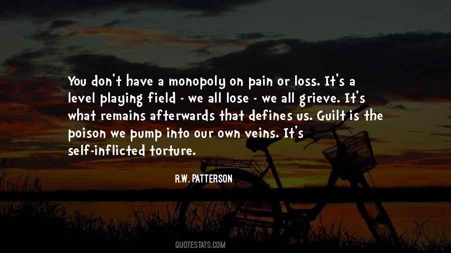 Quotes About Self Inflicted Pain #136338