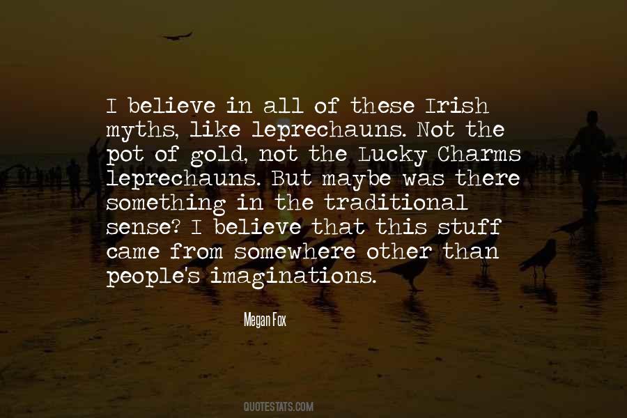 Quotes About Leprechauns #316107