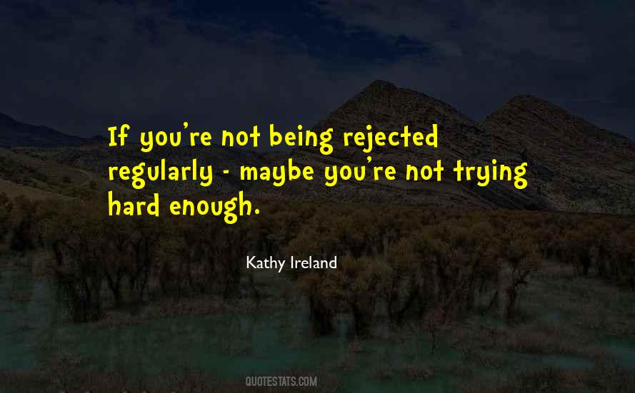 Quotes About Trying Hard #148843