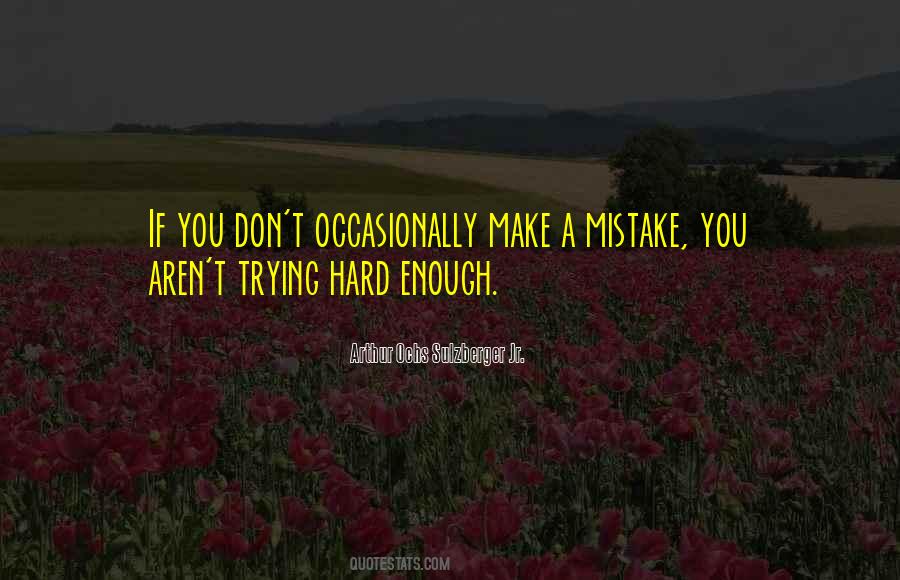 Quotes About Trying Hard #32553