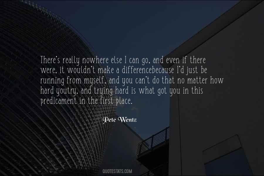 Quotes About Trying Hard #712800