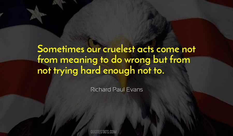 Quotes About Trying Hard #880683