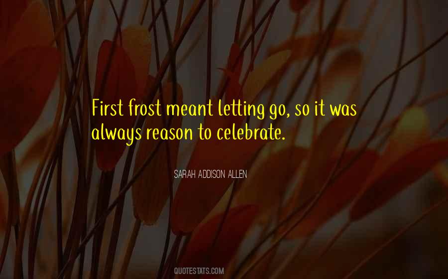 Quotes About First Frost #1873769