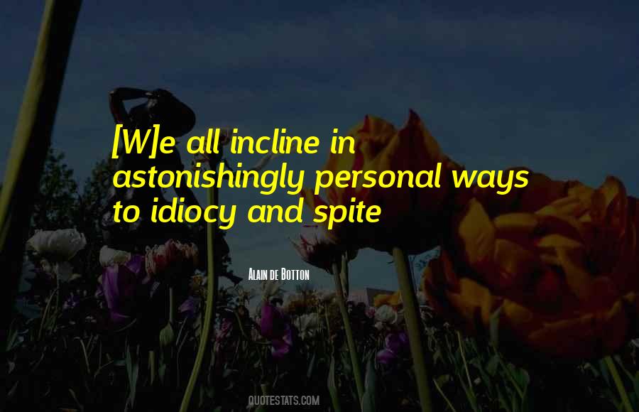 Quotes About Incline #401427