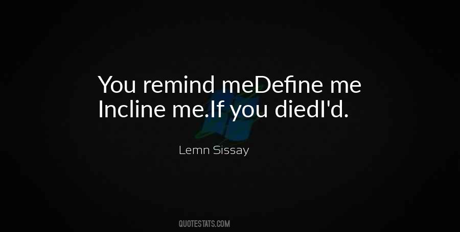 Quotes About Incline #437552